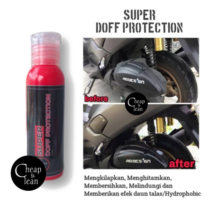 Super Doff Protection Melindungi Merawat dan Mengembalikan Warna Body Doff