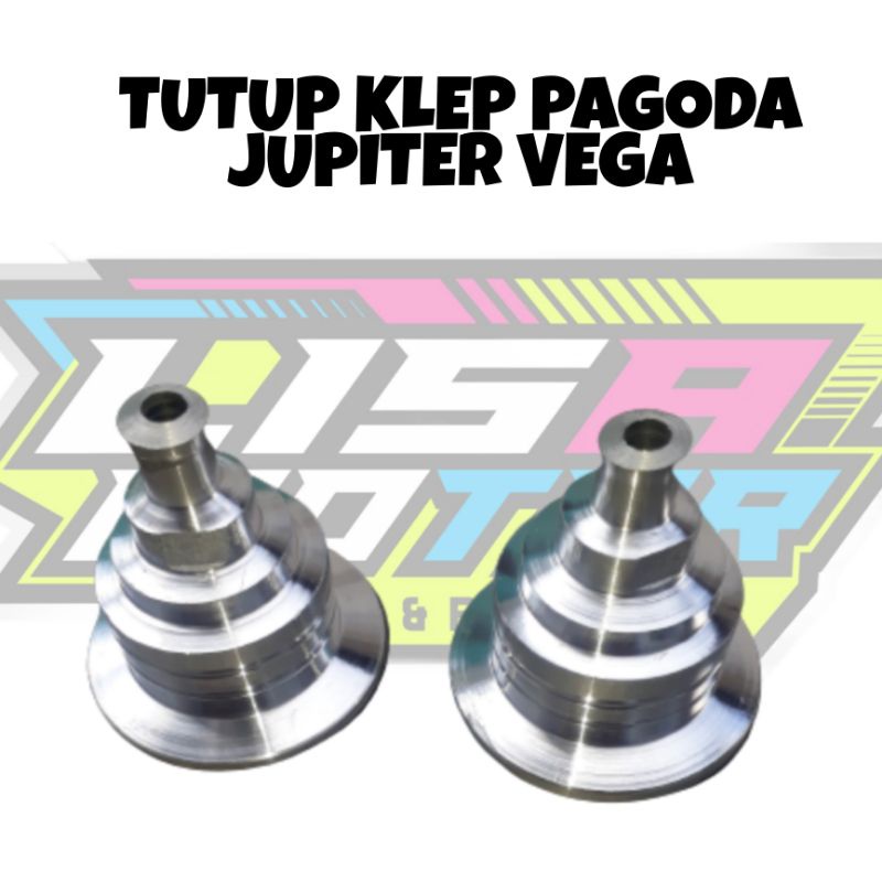 Tutup Klep Jupiter vega r Model Pagoda tutup klep pagoda