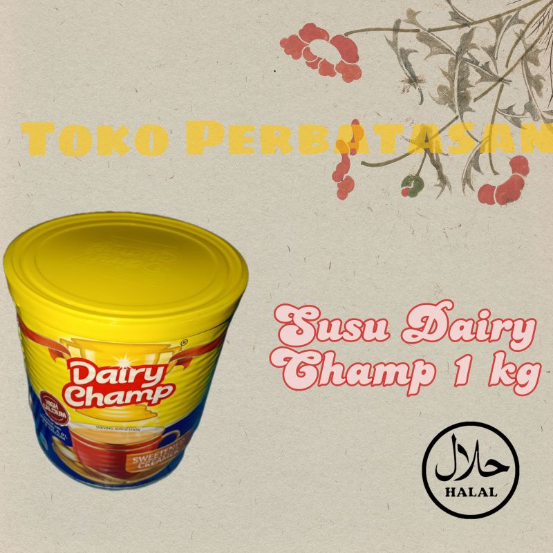 

Susu Dairy Champ Malaysia 1 Kg