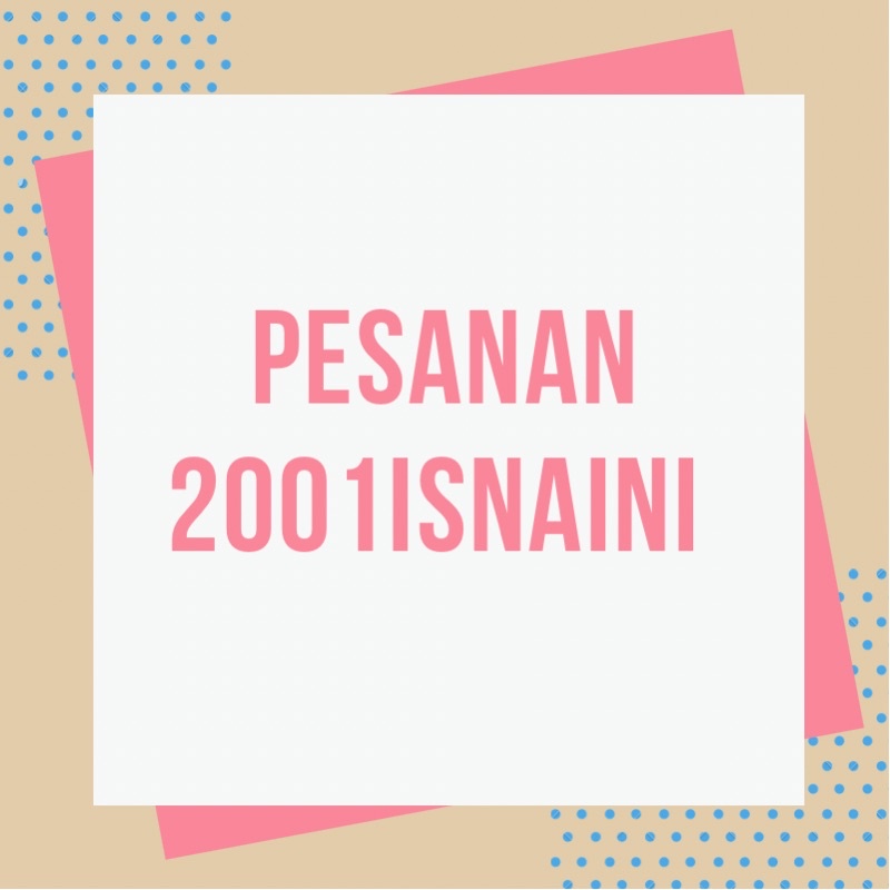 

Pesanan 2001isnaini
