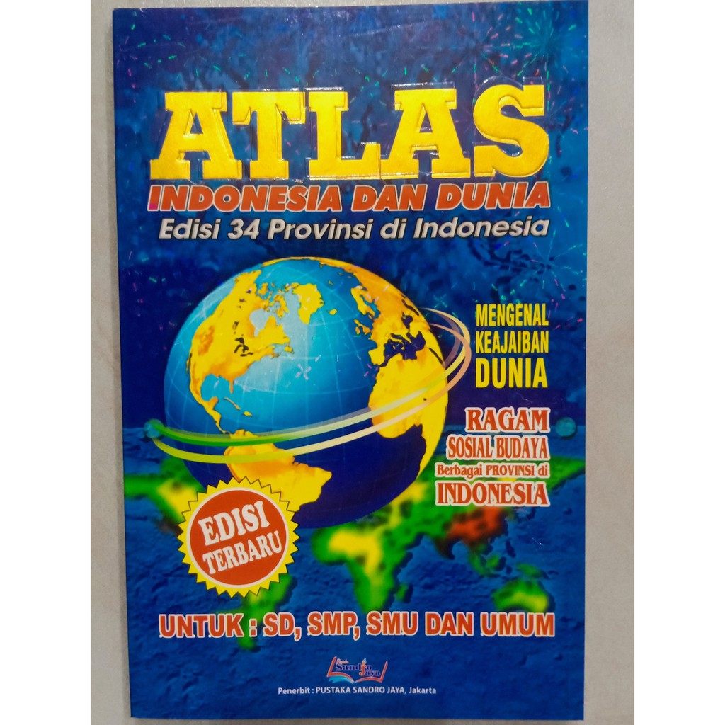 

ATLAS INDONESIA DAN DUNIA 34 PROVINSI DI INDONESIA