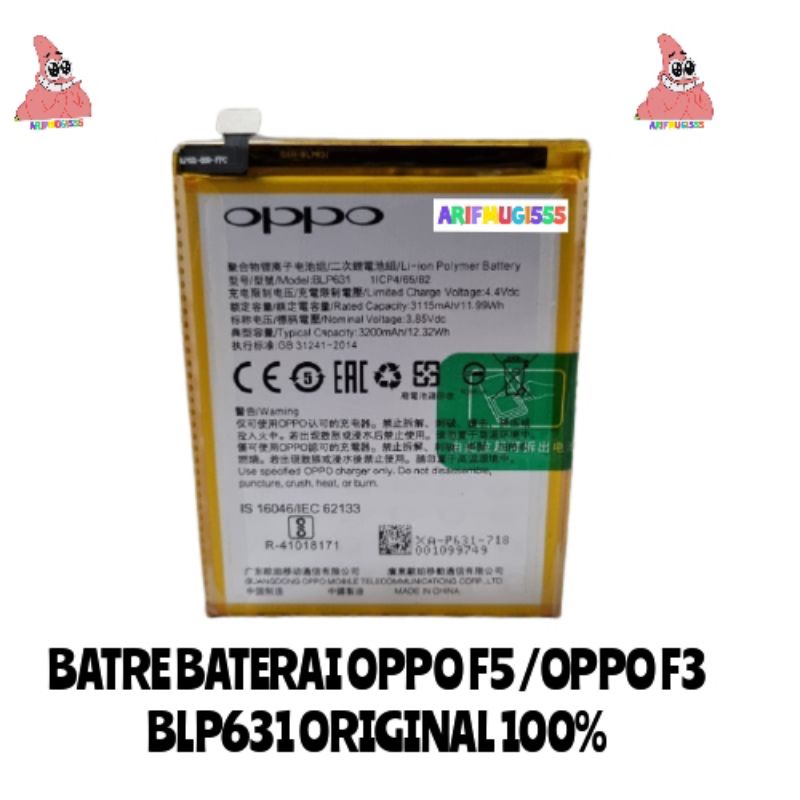 BATRAI BATERAI BATTERY OPPO F5-OPPO F3 BLP631 ORIGINAL