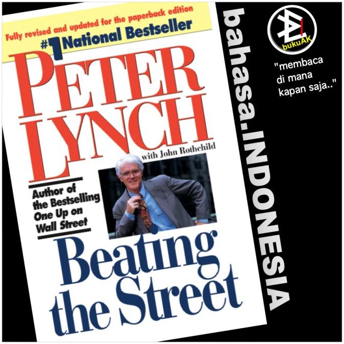 

ANDIENMALL.ID Beating the Street - Peter Lynch