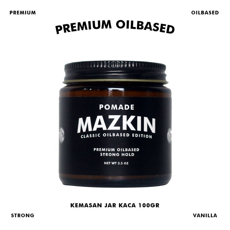 Mazkin pomade premium oilbased kemasan besar jar kaca 100gr