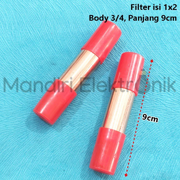 Filter Kulkas AC Isi 1x2 body 3/4&quot; 9cm Saringan Kulkas AC Isi