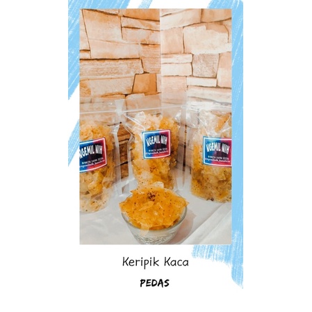 

Keripik Kaca