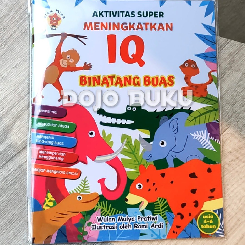 Aktivitas Super Meningkatkan IQ Binatang Buas by Wulan Mulya Pratiwi.