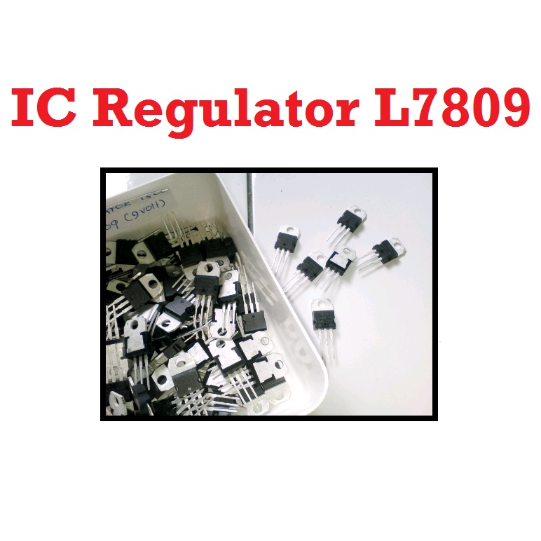 [HAEBOT] IC Regulator 9V 7809 L7809 LM7809 Power Penstabil Tegangan Voltase Elektronika Arduinoo TO 220 Pengatur Integrated Circuit