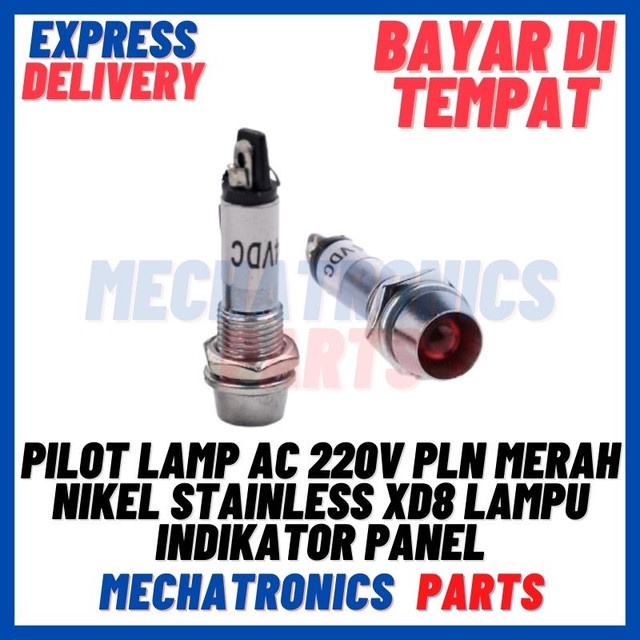 [DSP-9479] PILOT LAMP AC 220V PLN MERAH NIKEL STAINLESS XD8 LAMPU INDIKATOR PANEL