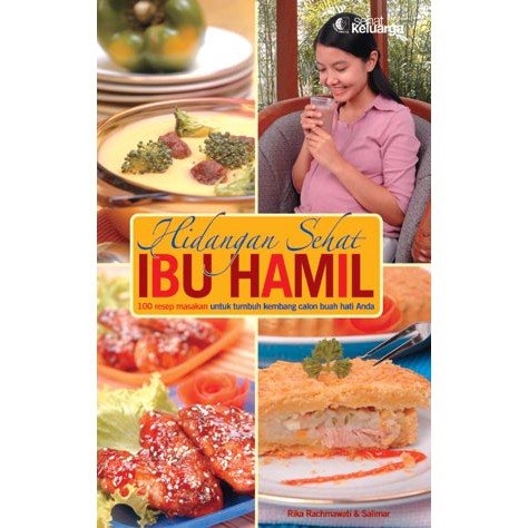 Buku Hidangan Sehat Ibu Hamil 100 Resep Masakan Shopee Indonesia