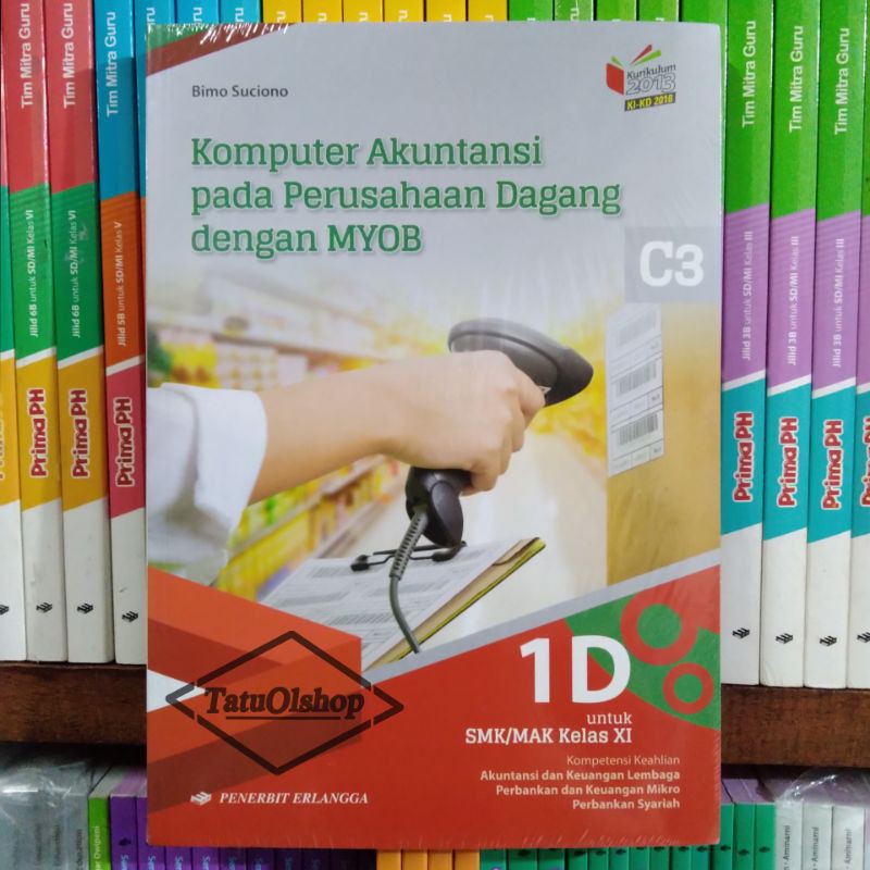 Buku Komputer Akuntansi Pada Perusahaan Dagang Dengan Myob 1d SMK Kelas 11 XI 2 KIKD Original