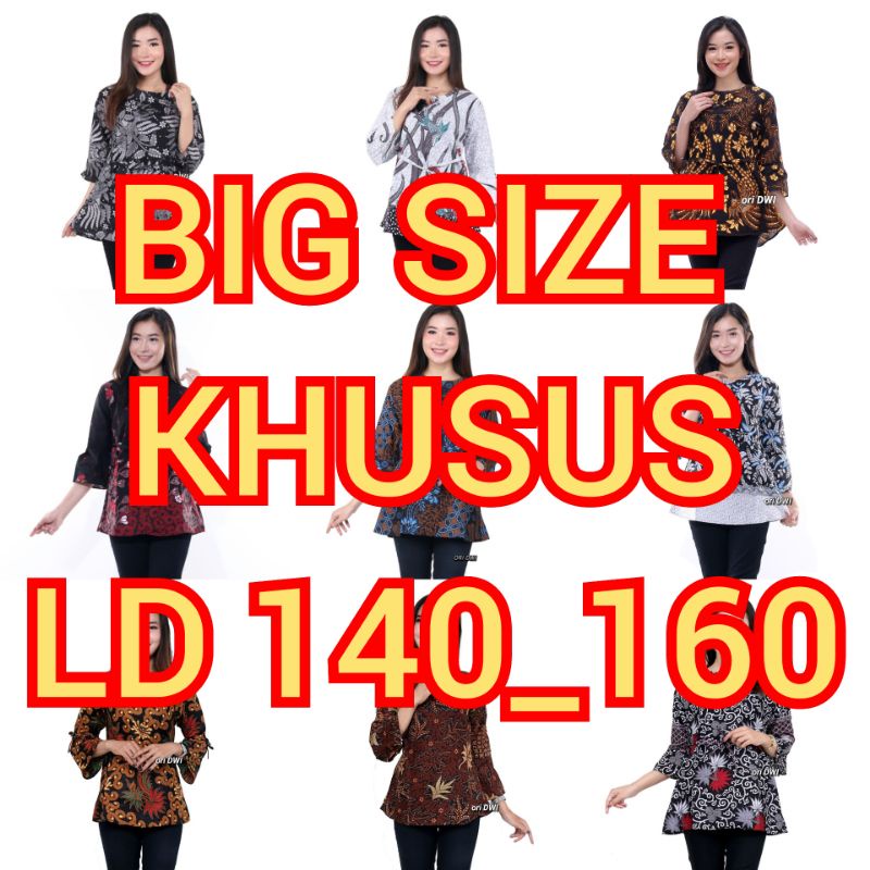 Batik jumbo BIG SIZE JUMBO XXL XXXL 3L 4L 5L MURAH