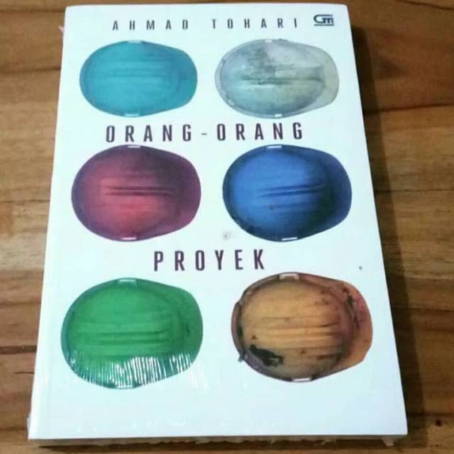 Orang orang Proyek - Ahmad Tohari