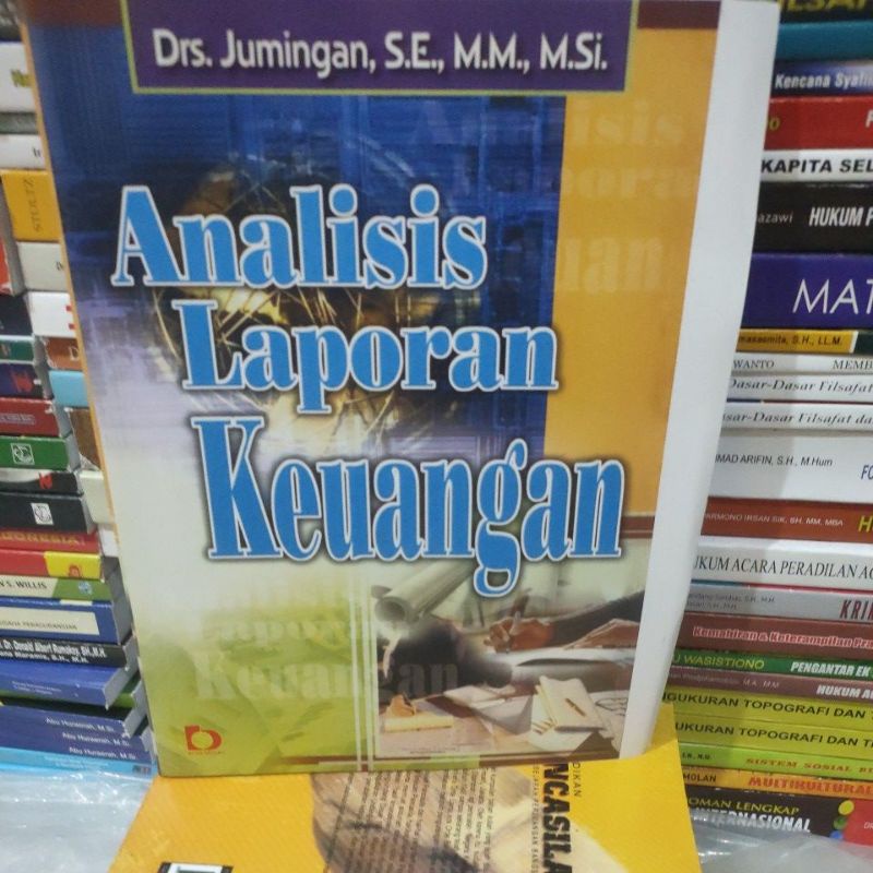 

analisis laporan keuangan by Jumingan