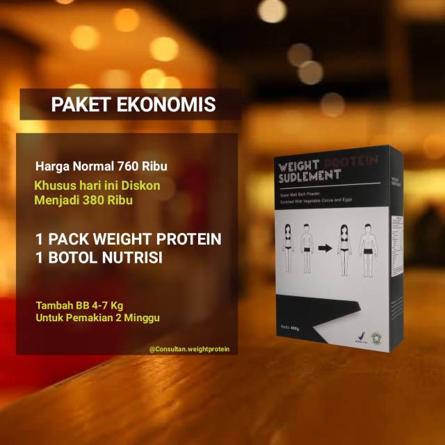 

WEIGHT PROTEIN PAKET EKONOMIS