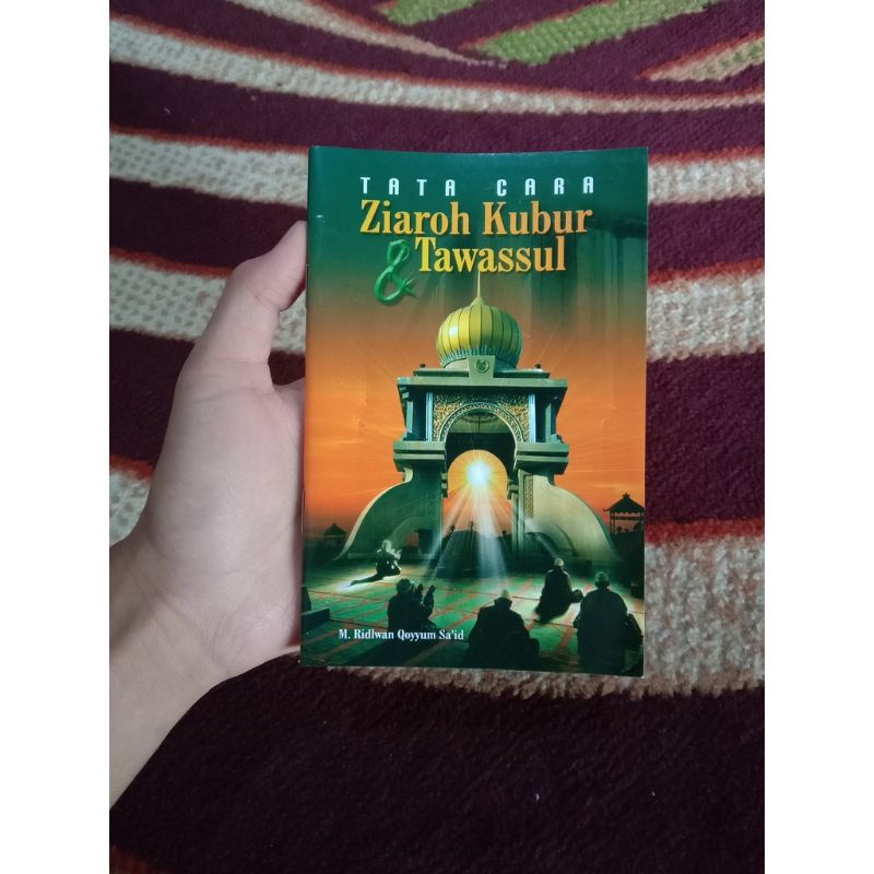 

Tatacara Ziarah kubur dan Tawasul