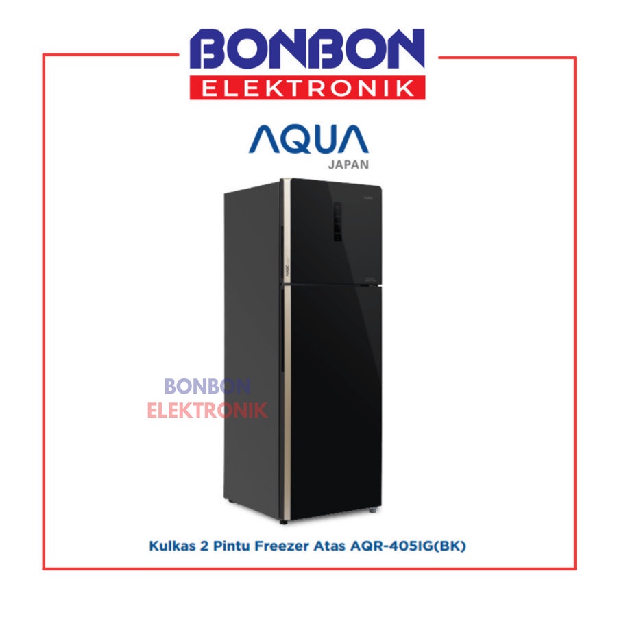 AQUA Kulkas 2 Pintu AQR 405IG(BK) 312L Glass Door Inverter