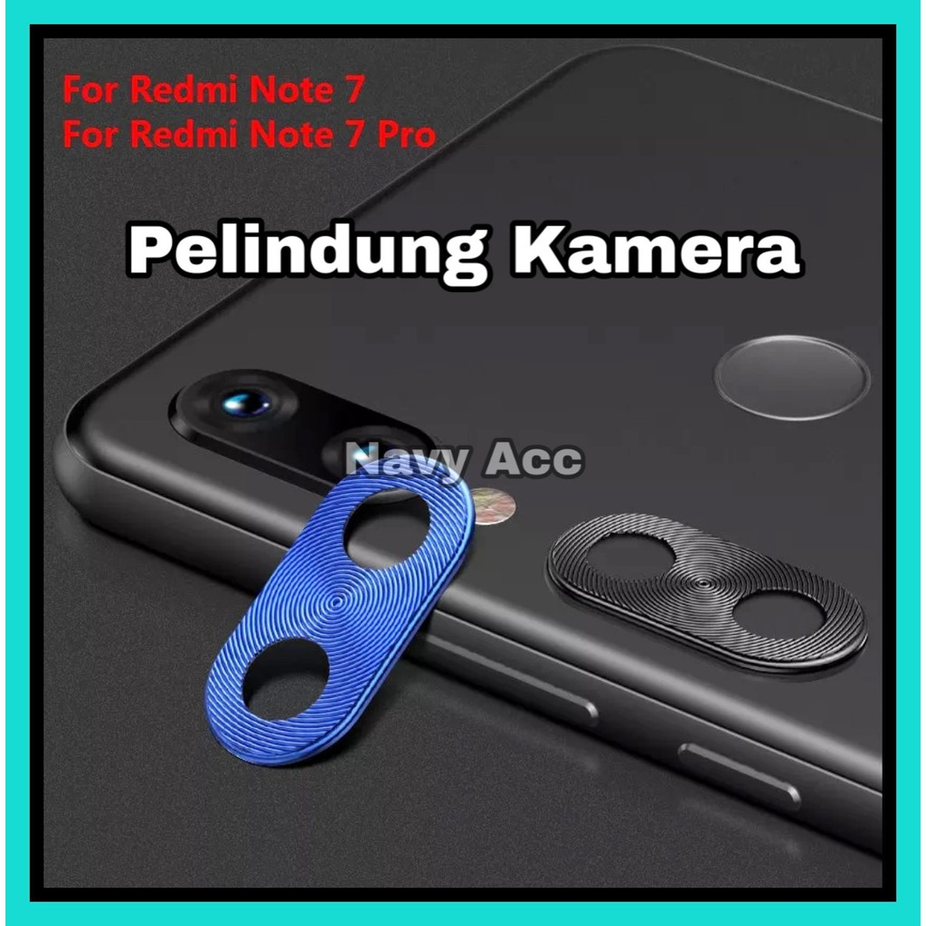 Pelindung Kamera Redmi Note 7 - Redmi 7 - Ring Camera Protector