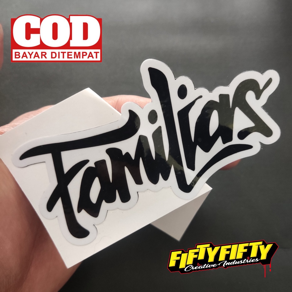 Stiker Print Cut BRAND DISTRO FAMILIAS Stiker Printing Laminasi Glossy Tahan Air Stiker Motor Mobil Helm Sudah Membentuk Pola Desain