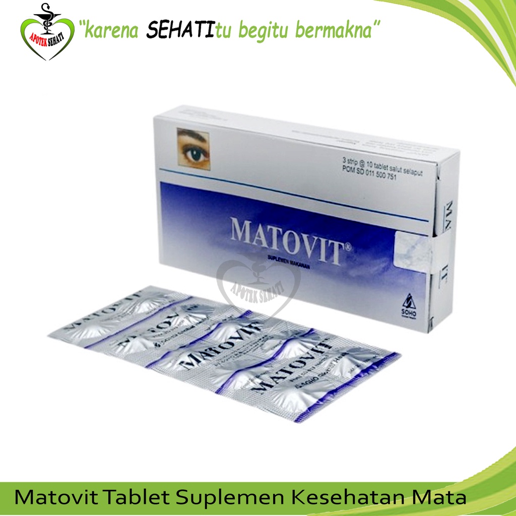 Matovit Suplemen Vitamin Mata Membantu Memelihara Kesehatan Mata