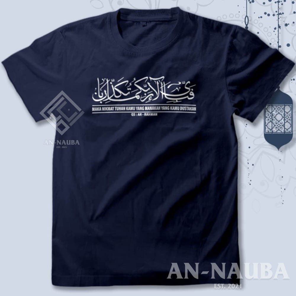 KAOS DAKWAH ISLAMI NIKMAT MANA YG KAU DUSTAKAN / Baju Distro Santri Islam / Tshirt Muslim [AN-6321]-3