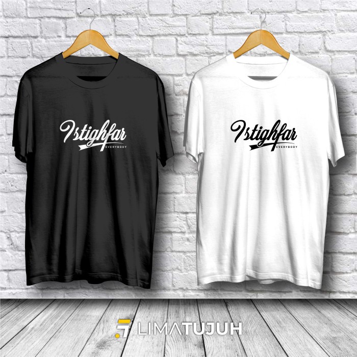 Kaos Istighfar Everybody Baju Distro