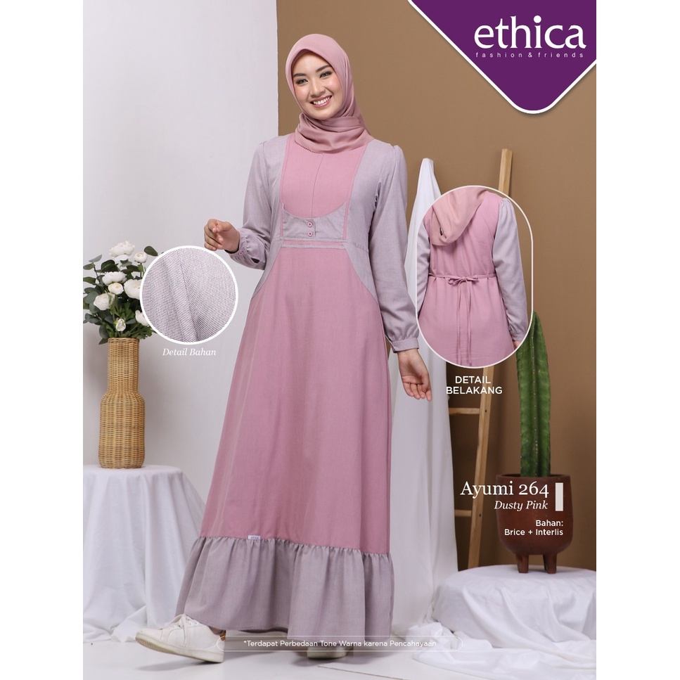 DRESS ONLY ETHICA ORIGINAL AYUMI 264 DUSTY PINK HITAM MINT GREEN GAMIS DEWASA GAMIS ETHICA AYUMI 264