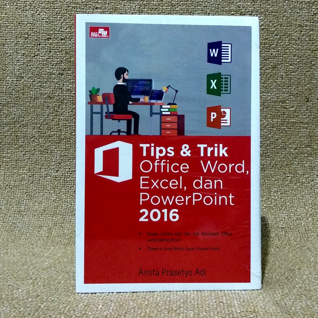 Buku Komputer > TIPS & TRIK OFFICE WORD, EXCEL, DAN POWERPOINT 2016