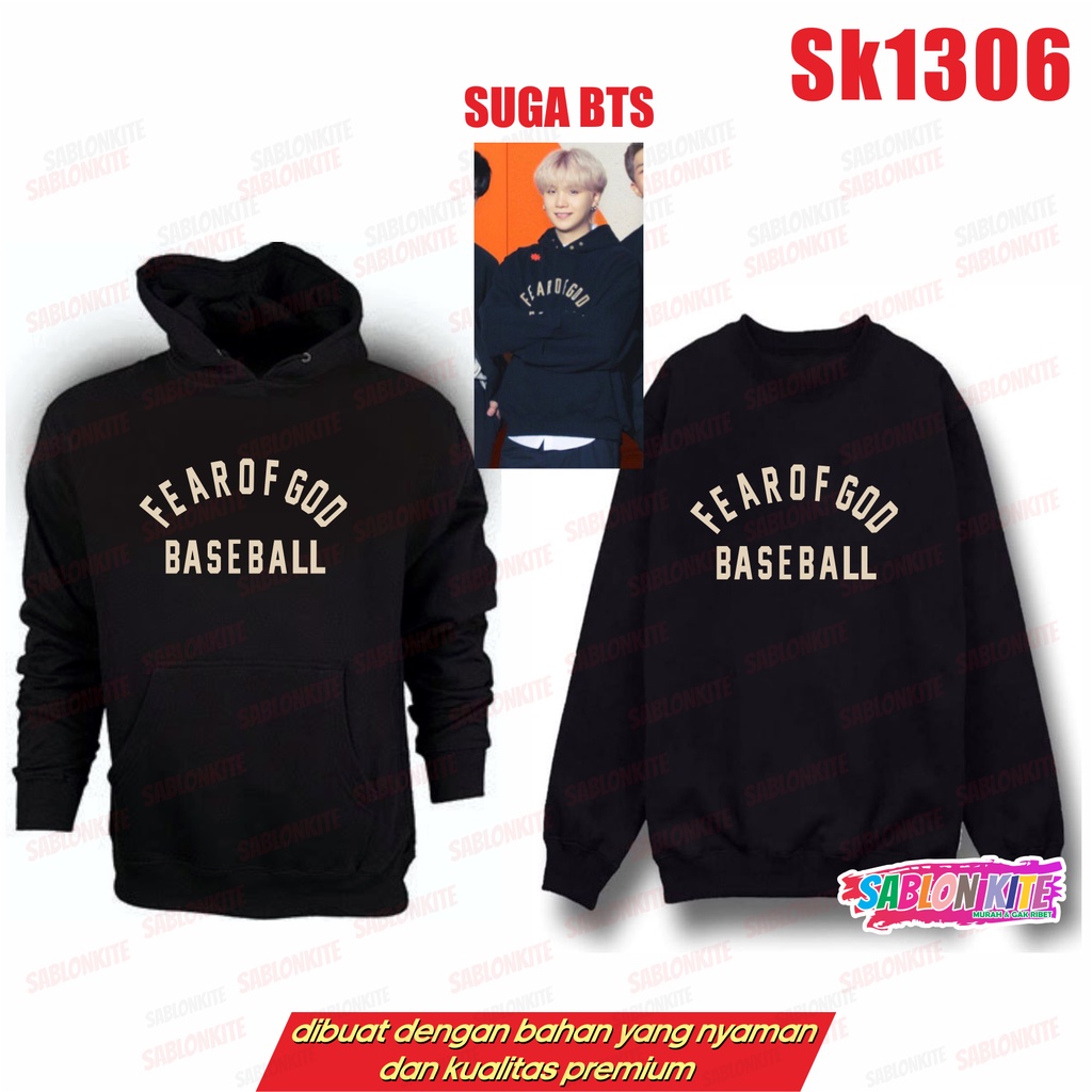 MURAH!!! SWEATER HOODIE SUGA FEAR BASEBALL SK1306 UNISEX FLEECE