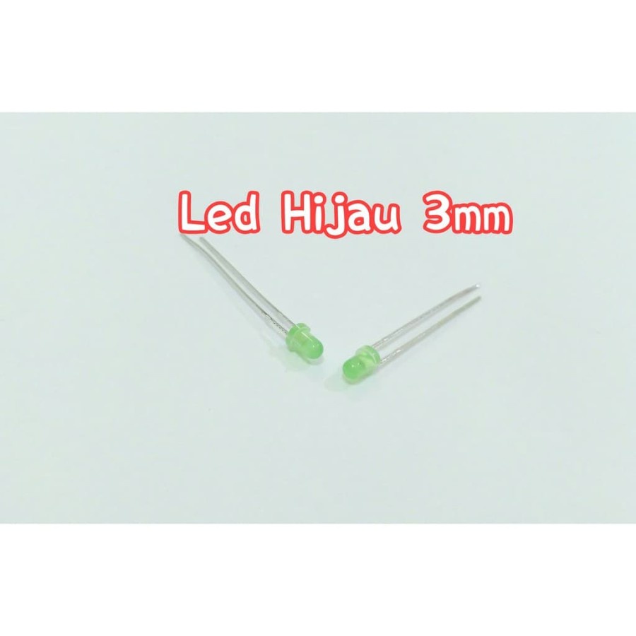 Led 100 biji Hijau 3mm Nyala green 3 mm
