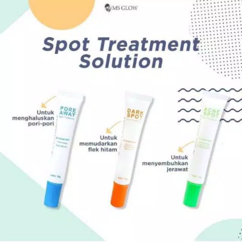 MS GLOW ACNE SPOT TREATMENT / MS GLOW DARK SPOT / MS GLOW PORE AWAY