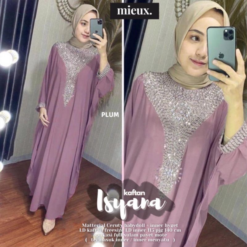 ISYANA KAFTAN MIEUX kaftan payet kaftan lebaran jumbo original mieux