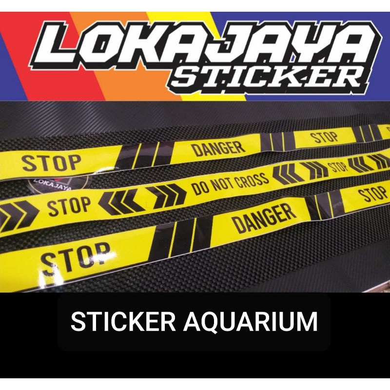 STICKER AQUARIUM STIKER DECAL AQUARIUM ARWANA AWAS IKAN GALAK DON'T TOUCH
