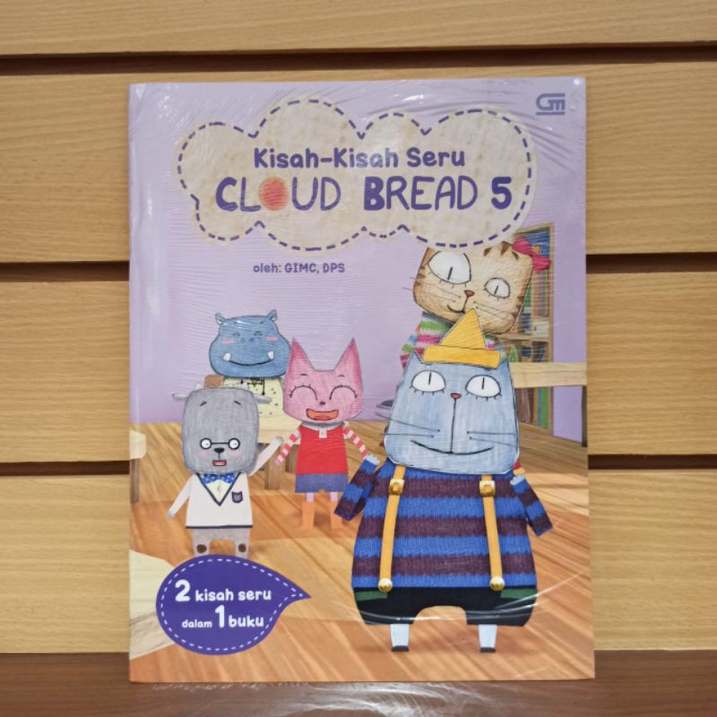 Buku CLOUD BREAD: KISAH-KISAH SERU CLOUD BREAD 5