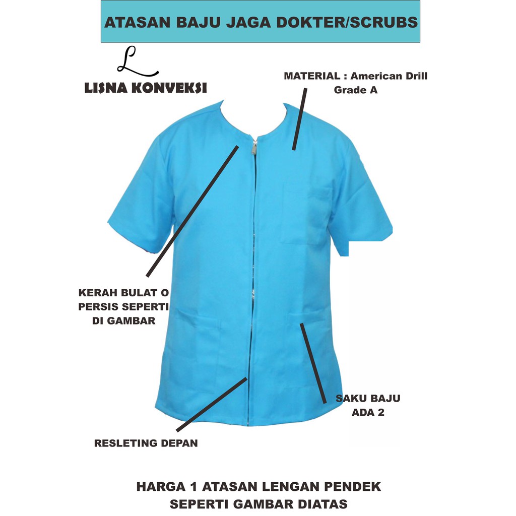 Atasan Baju Jaga Dokter/Doctor Scrub/OKA American Drill with Zipper