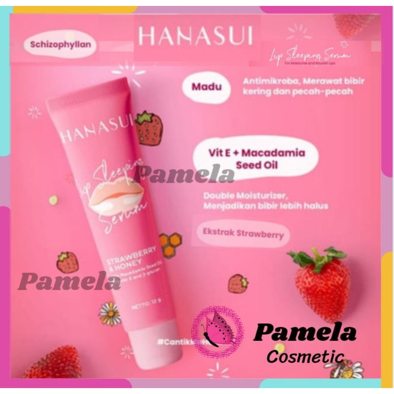 ❤ PAMELA ❤LIP SLEEPING SERUM HANASUI