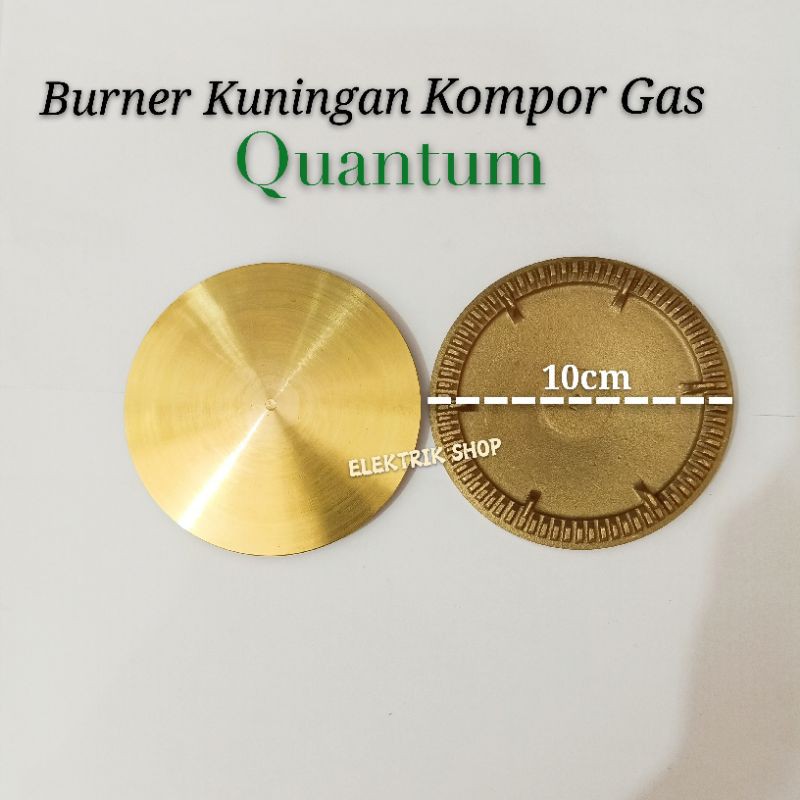 BURNER KUNINGAN KOMPOR GAS QUANTUM UKURAN KECIL 4CM, 8CM DAN BESAR 10CM