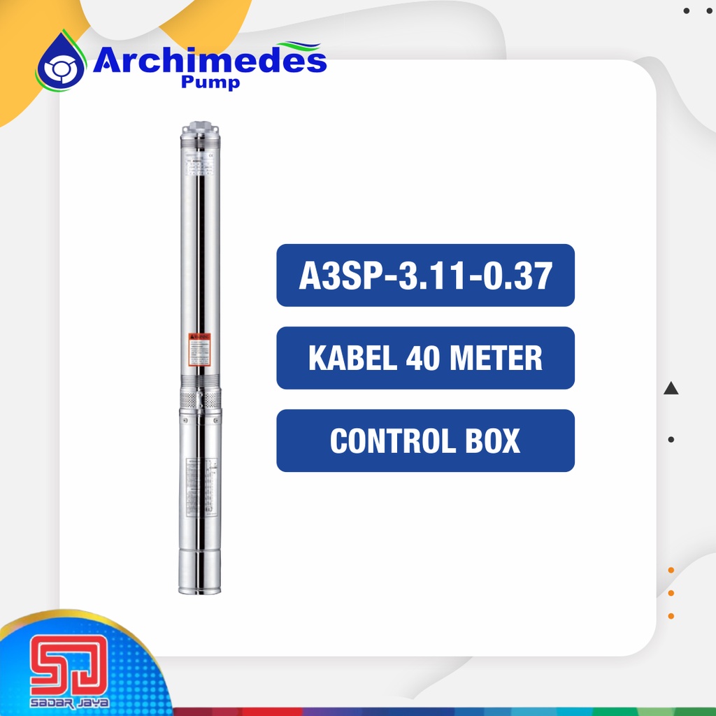 Archimedes A3SP-3-11-0.37C Kabel 40m Pump Submersible 3&quot; Pompa Satelit Bor Sumur Dalam Celup Tanam