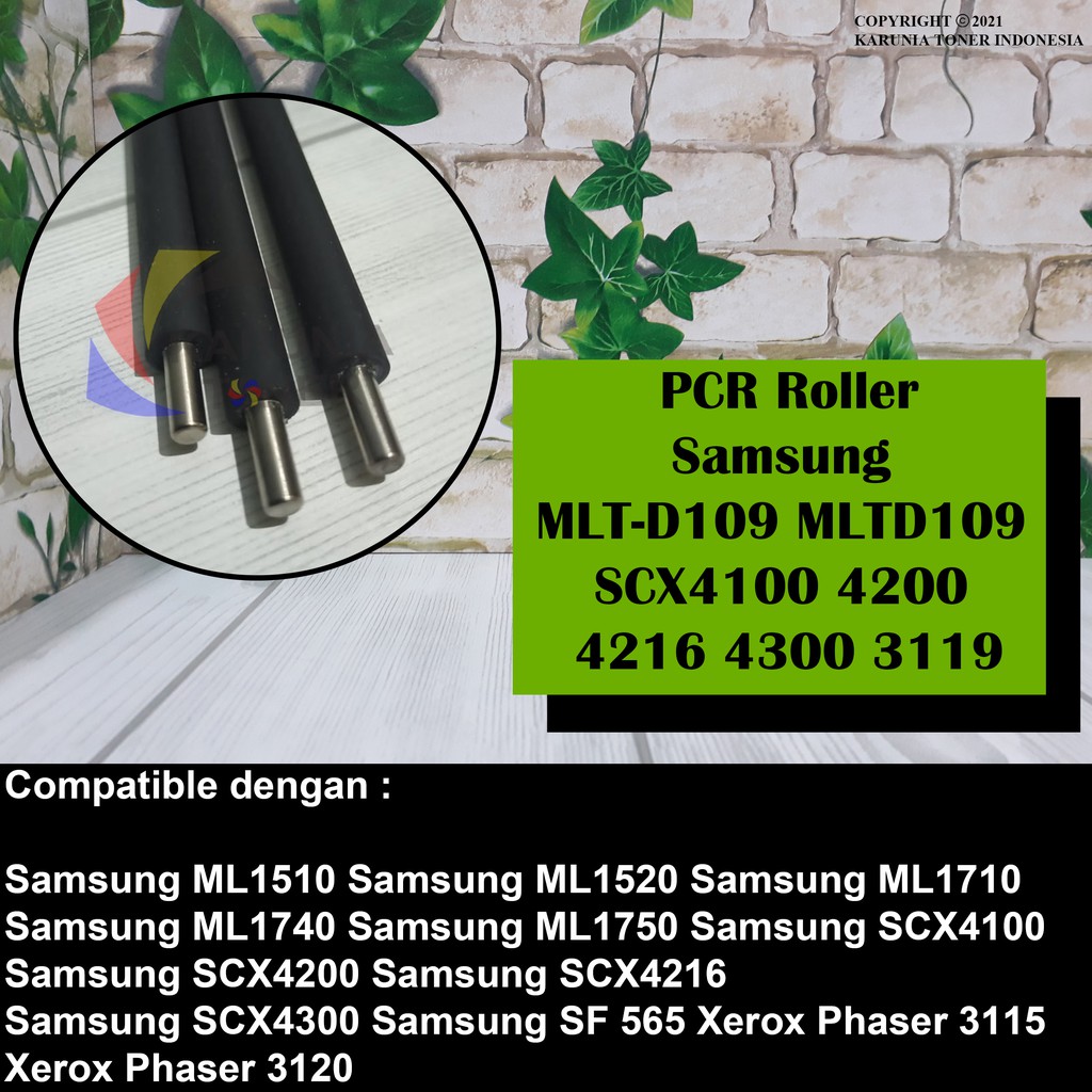 PCR Roller Samsung MLT-D109 MLTD109 SCX4100 SCX4200 SCX4216 SCX4300 SCX 4100 4200 4216 4300 3119