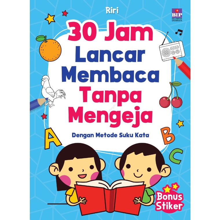 30 Jam Lancar Membaca Tanpa Mengeja