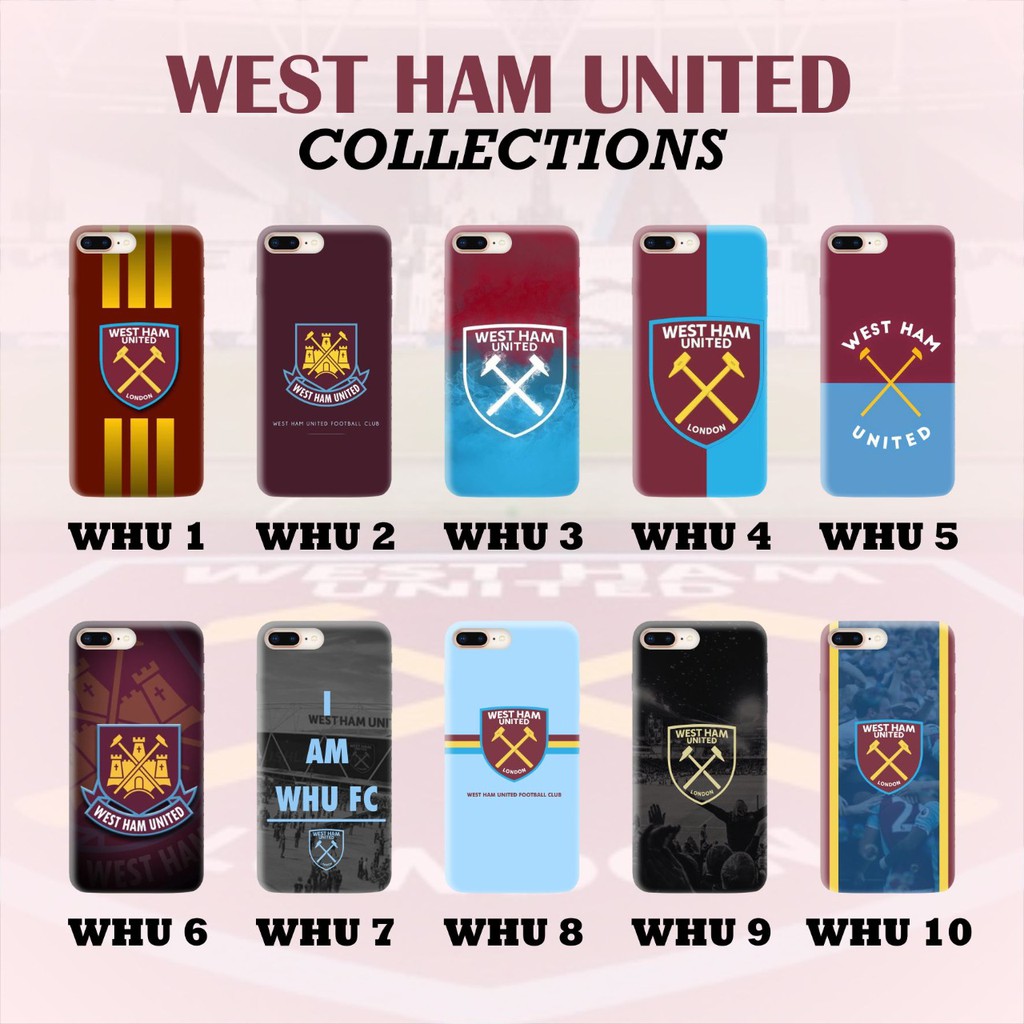 ready stok WEST HAM softcase printing iphone samsung vivo oppo redmi huawei realme asus nokia all