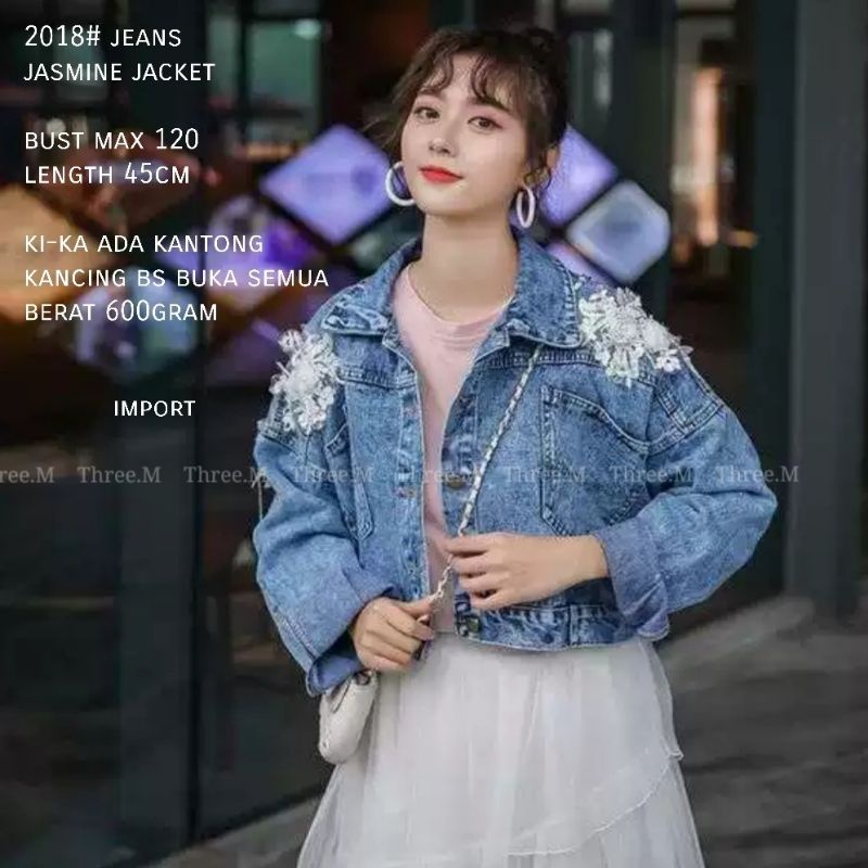 MDLV ~ 2018 JEANS JASMINE JAKET KOREA TERBARU JAKET DENIM PREMIUM IMPORT TIFANNY JEAN FASHION IMPORT