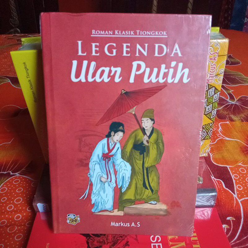 Buku Roman Klasik Tiongkok LEGENDA ULAR PUTIH