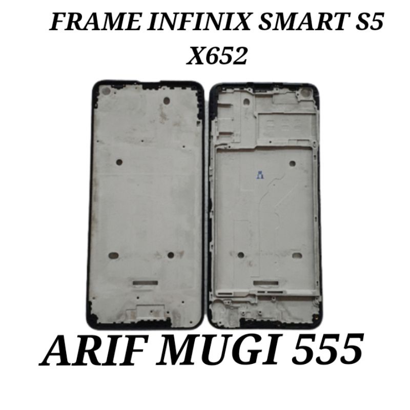 FRAME TULANG LCD BEZZEL BAZZEL INFINIX S5 X652 ORIGINAL