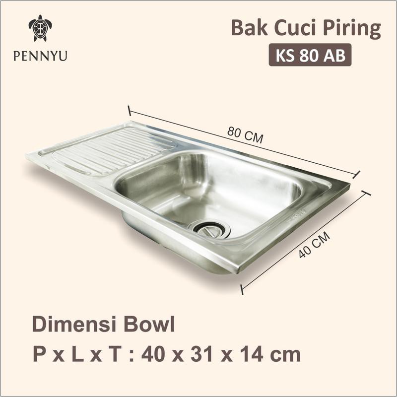 Jual Kicthen Sink - Bak Cuci Piring Stainless 1 bowl KS 80 AB Pennyu