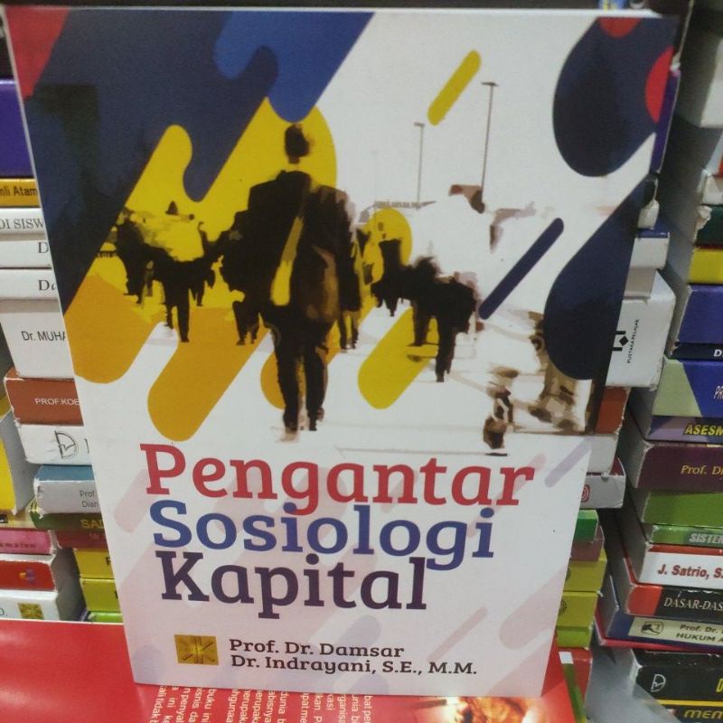 

pengantar sosiologi kapital by Damsar