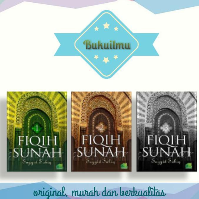 Buku Fiqih Sunnah Sayyid Sabiq. 3 Jilid Lengkap. Al-Itishom. Fikih