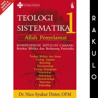 Jual Buku Teologi Sistematika 1 Allah Penyelamat - Nico Syukur Dister ...