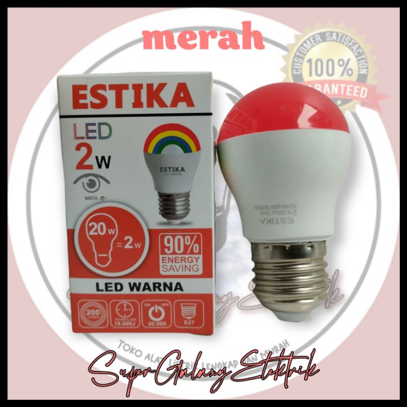 Lampu Led Estika 2W bisa untuk Lampu Hias / Lampu Tidur