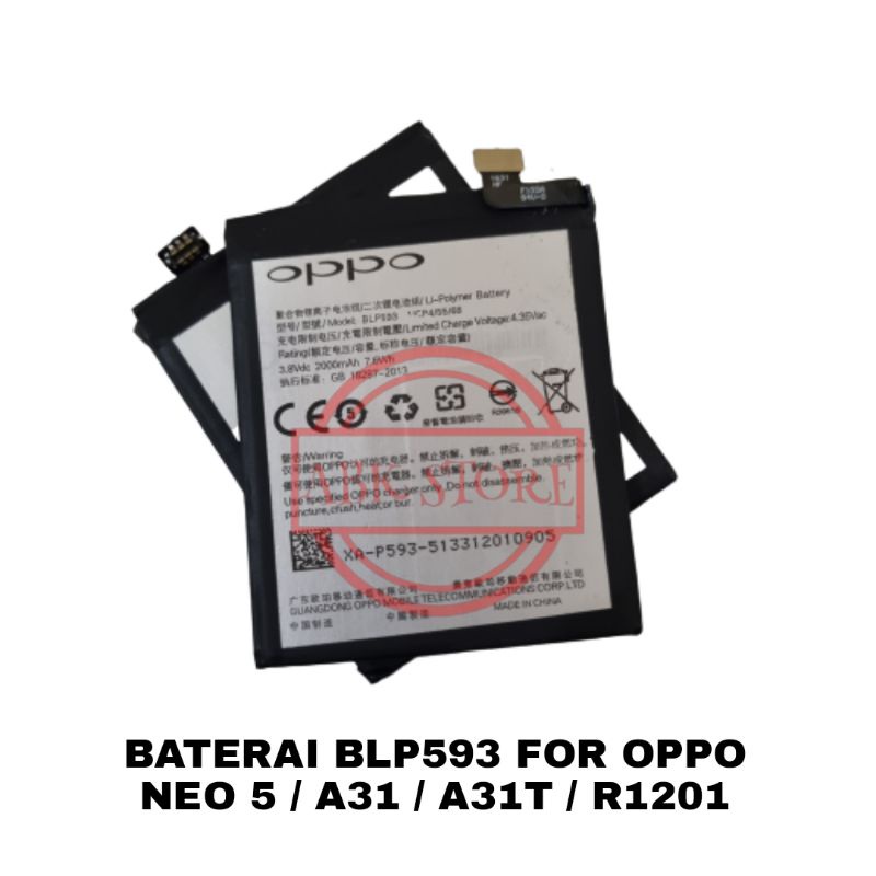 BATRE BATERAI BATTERY BLP593 FOR OPPO NEO 5 / A31 / A31T / R1201 GARANSI